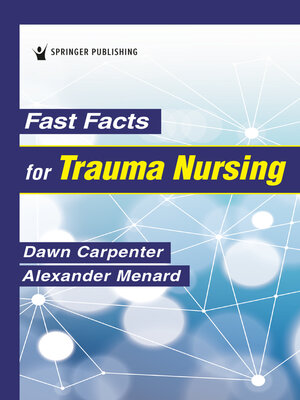 cover image of Fast Facts for Trauma Nursing